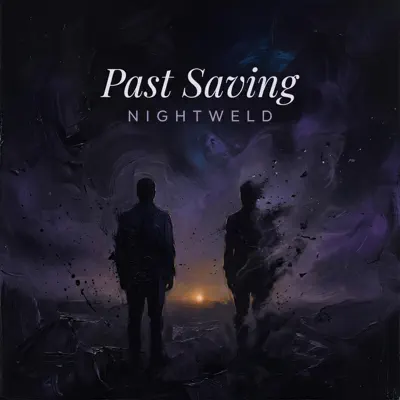 Ascolta 'Past Saving - Single' di Nightweld