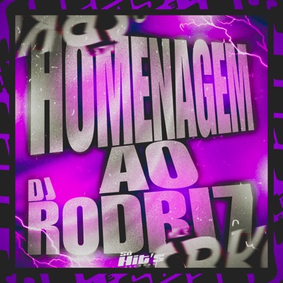 Homenagem ao DJ Rodri 7 - Single