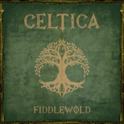 Celtica - EP - Fiddlewold