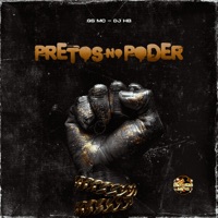 Pretos no Poder - Single - GS MC & DJ HB