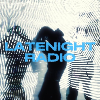 LATENIGHT RADIO