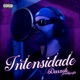INTENSIDADE Single