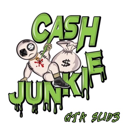 Cash Junkie - Single
