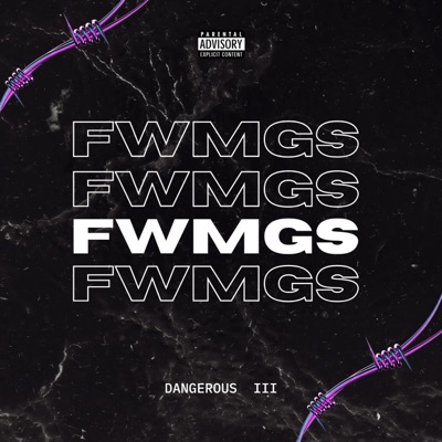 FWMGS (feat. Lumakii, LarsPsa, Kiing Core & Da BaWs) - Single