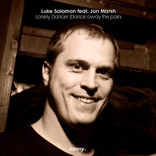 Lonely Dancer (Dance Away the Pain) [feat. Jon Marsh]