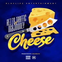 Cheese (feat. DGBJMONEY) - Single - REZZO TRAFFIC
