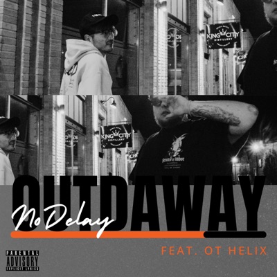 OUTDAWAY (feat. Ot Helix) - Single