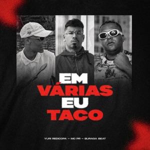 Em Várias Eu Taco