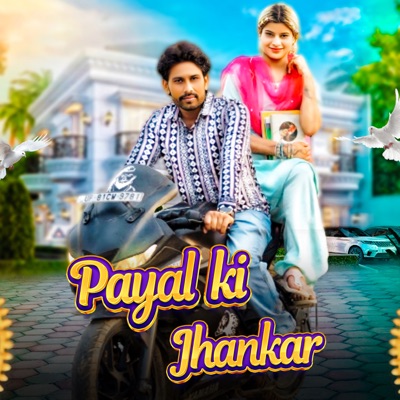 Payal Ki Jhankar - Single