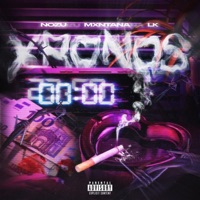 Xronos - Single - Nozu, Mxntana & LK