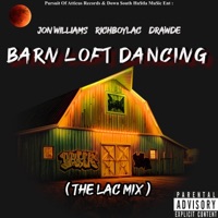 Barn Loft Dancing (feat. L.A.C & Drawde Ford) - Single - Jon Williams
