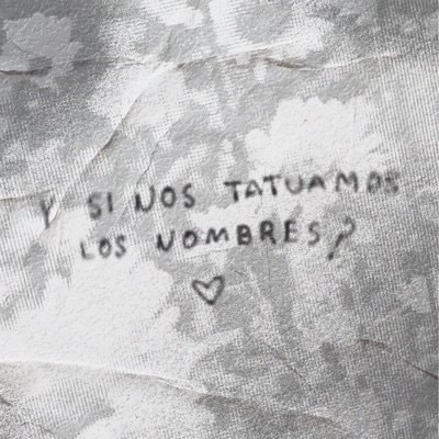 nos tatuamos los nombres? - Single
