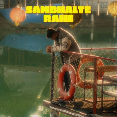 Sambhalte Rahe - Single