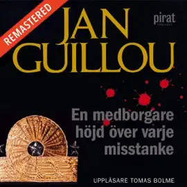 En medborgare höjd över varje misstanke (Unabridged)