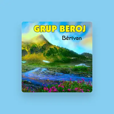 Listen to Grup Beroj, watch music videos, read bio, see tour dates & more!