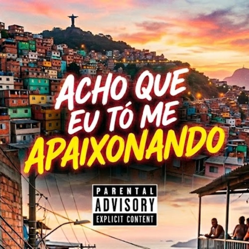 Acho Que Eu To Me Apaixonando - Single