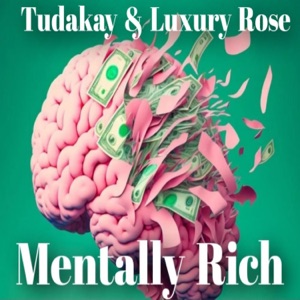 Mentally Rich (Acapella Dirty)