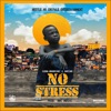 No Stress (feat. Emotions) - Single