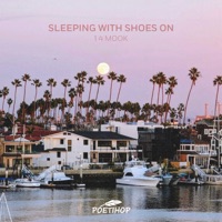 1 4 Mook - Single - sleeping with shoes on
