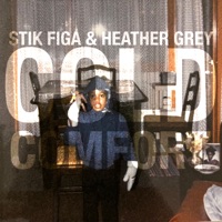 Cold Comfort - Stik Figa & Heather Grey