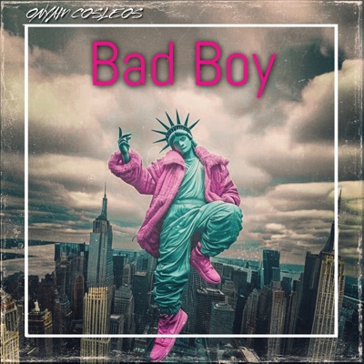 ONYAM COSLEOS - Bad Boy