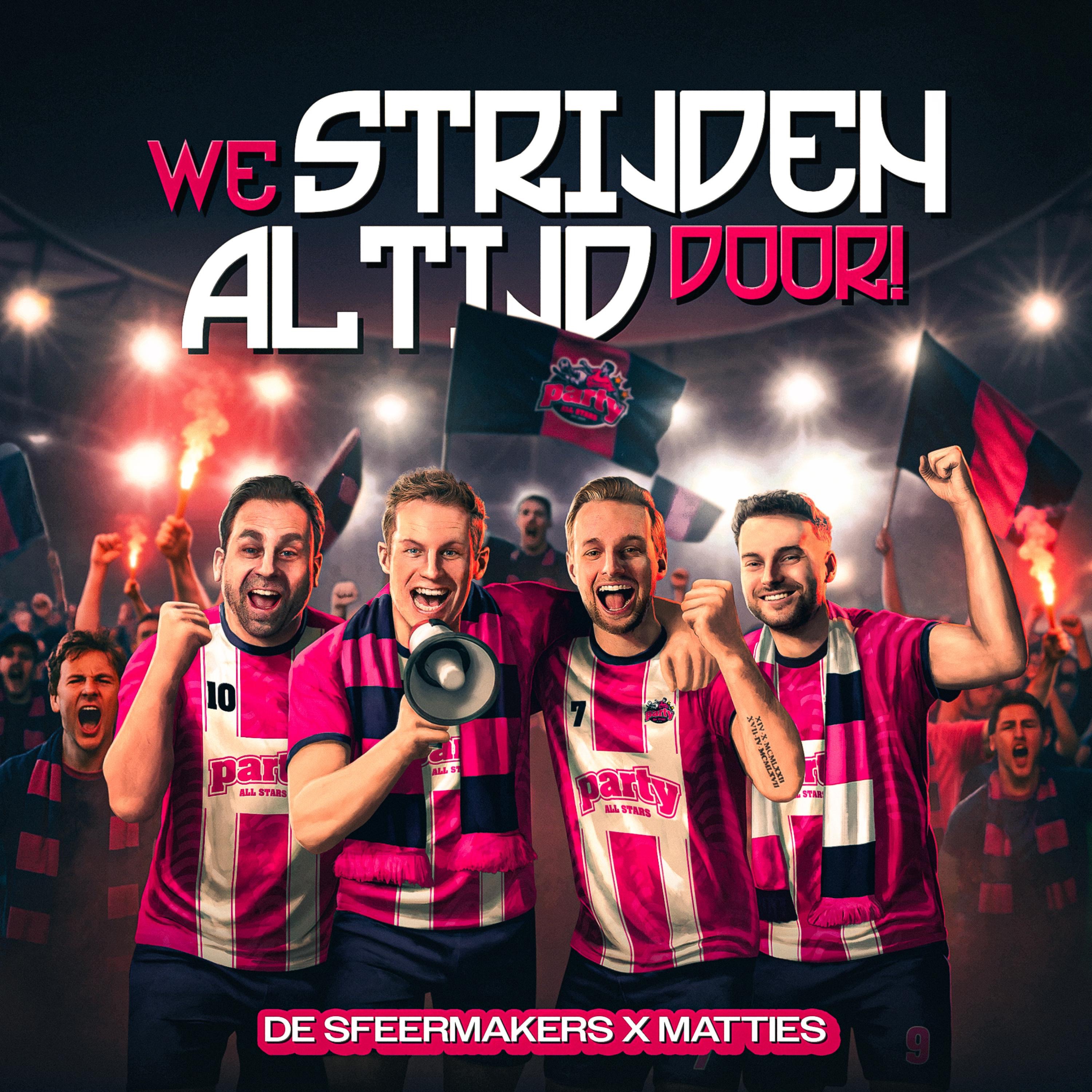 We Strijden Altijd Door! - Single