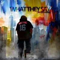 What They Say - Single - Darian King