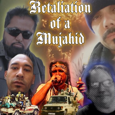 Retaliation of a Mujahid
