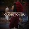 Close to You (Extended Mix) - Freak E Beatz & Katty Heath lyrics