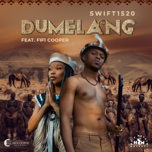 Dumelang (feat. Fifi Cooper)