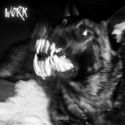 Work (feat. Eazy Game) - Single