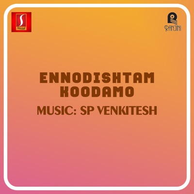 Ennodishtam Koodamo (Original Motion Picture Soundtrack) - EP