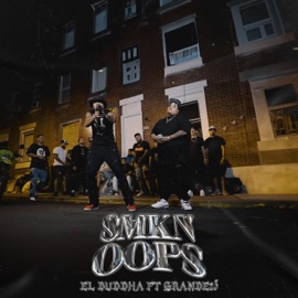 El Buddha (SMKN Oops) (feat. GRANDE23) El Buddha