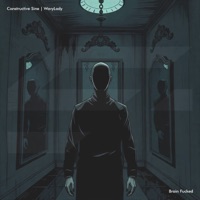 Brain Fucked - Single - Constructive Sine & Wavylady