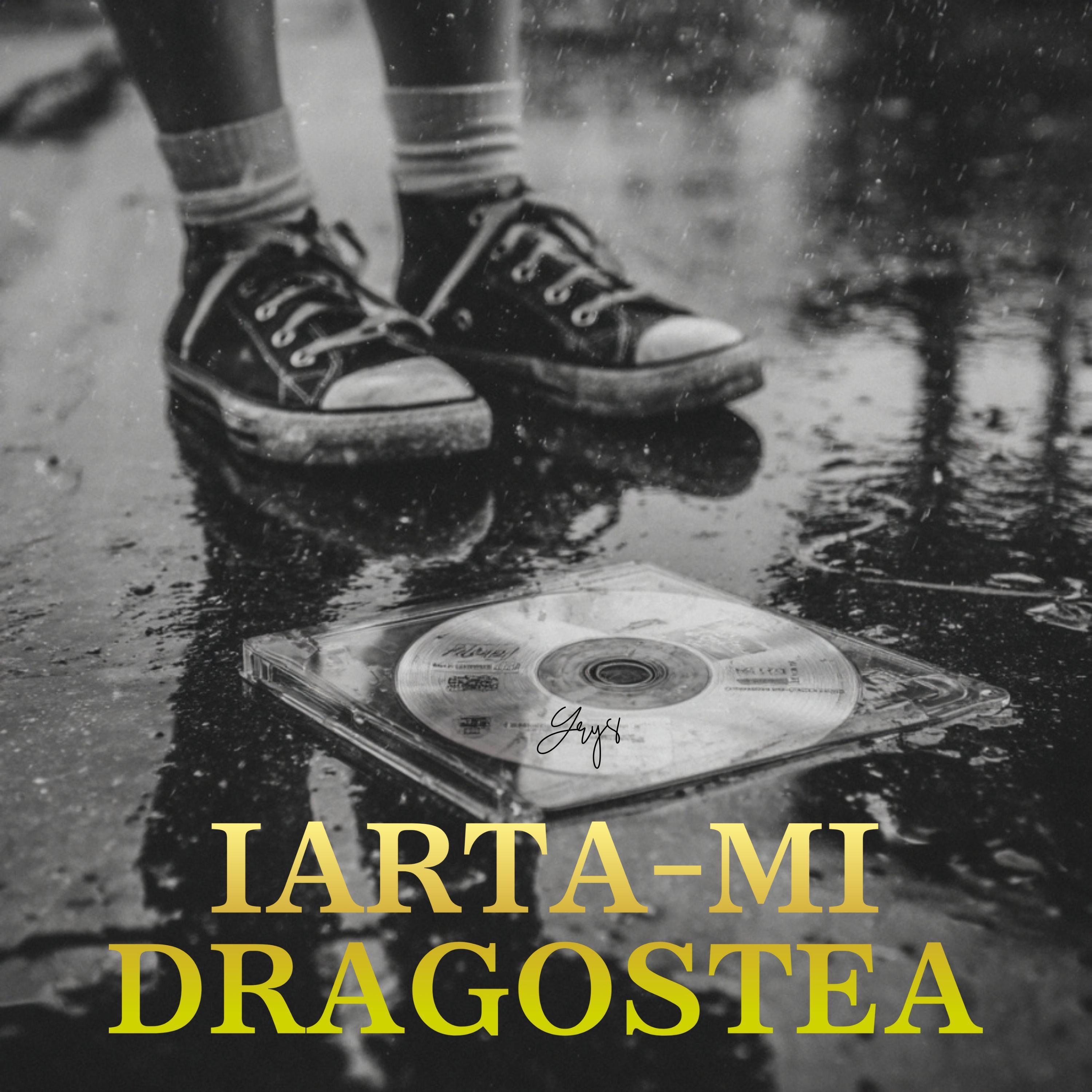 Iarta-mi Dragostea - Single