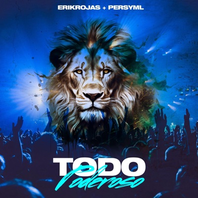 TODO PODEROSO (feat. Persy Ml) - Single