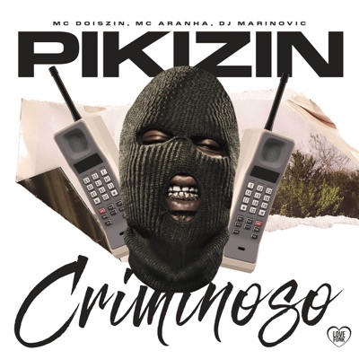 Pikizin Criminoso - Single