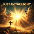 Rise In The Light