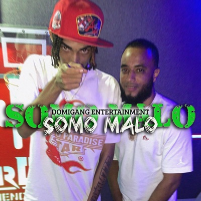 Somo malo (feat. Digital777) - Single