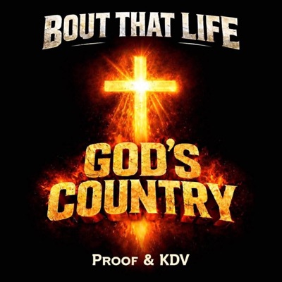 God's Country (feat. Proof & KDV) - Single