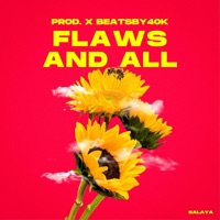 Flaws And All - Single - Salaya