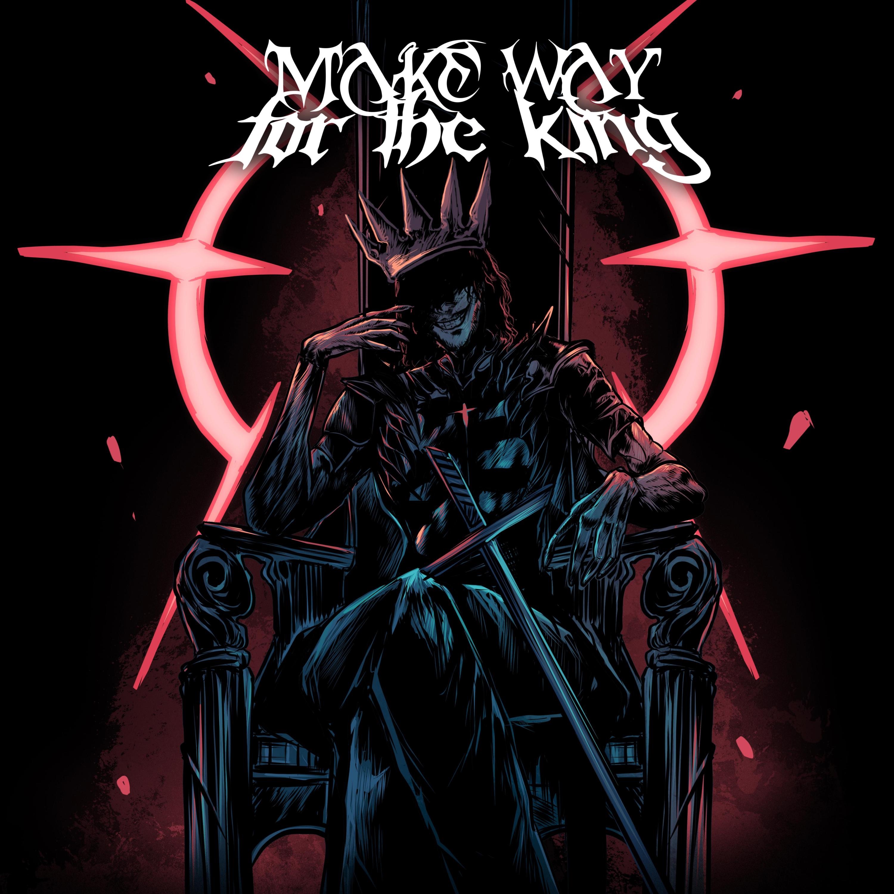 Make Way For The King - Single