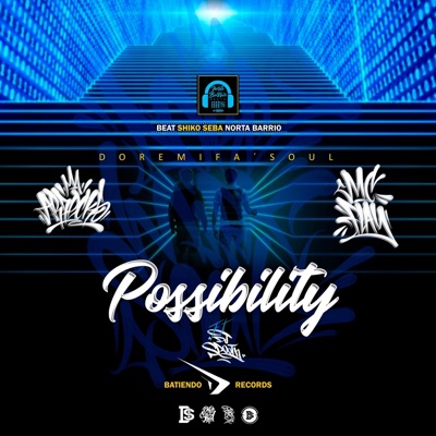 Possibility (feat. DJ Spooth) - Single