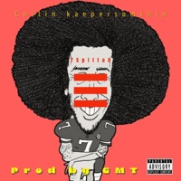 Collin Kaepersomthin (feat. 7Spittah) - Single - GmT