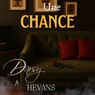 Une chance (feat. Hevans) - Single