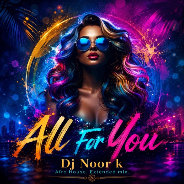 ALL FOR YOU (Extended Mix)