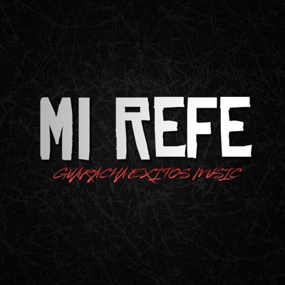 MI REFE (AFRO HOUSE REMIX) - Single