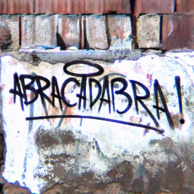 Abracadabra (feat. Kinyas) - Single