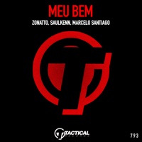 Meu Bem - Single - Zonatto, Saulkenn & Marcelo Santiago