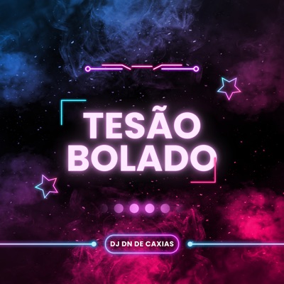 Tesão Bolado - Single
